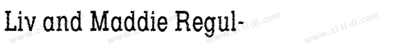 Liv and Maddie Regul字体转换